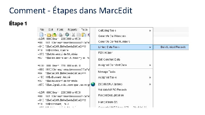 Comment - Étapes dans Marc. Edit Étape 1 