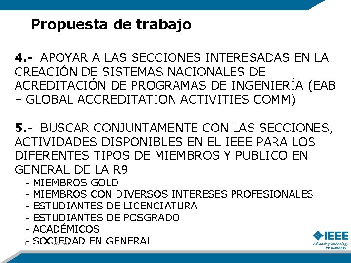 Propuesta de trabajo 4. - APOYAR A LAS SECCIONES INTERESADAS EN LA CREACIÓN DE