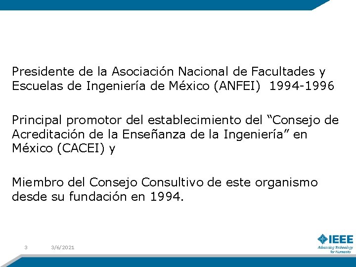 Presidente de la Asociación Nacional de Facultades y Escuelas de Ingeniería de México (ANFEI)