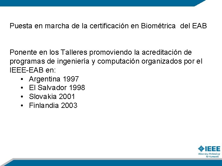 Puesta en marcha de la certificación en Biométrica del EAB Ponente en los Talleres