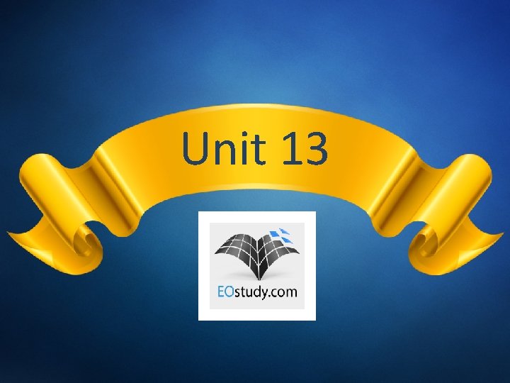 Unit 13 