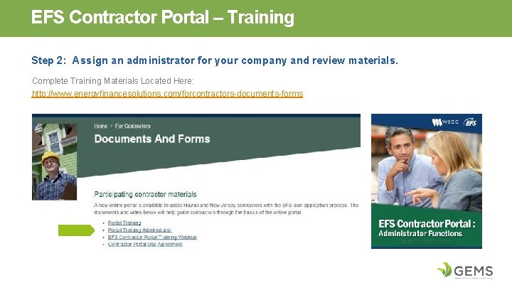 EFS Contractor Portal – Training Step 2: Assign an administrator for your company and