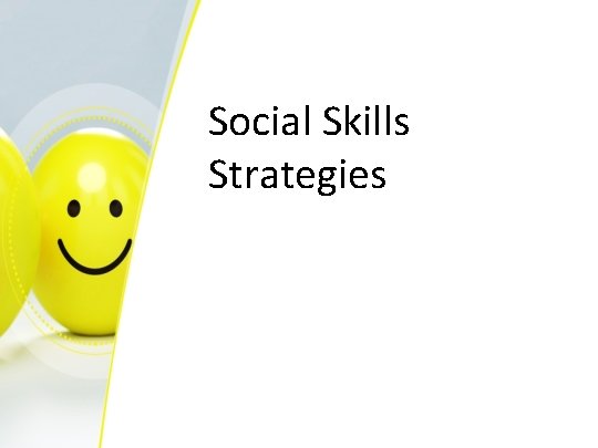 Social Skills Strategies 