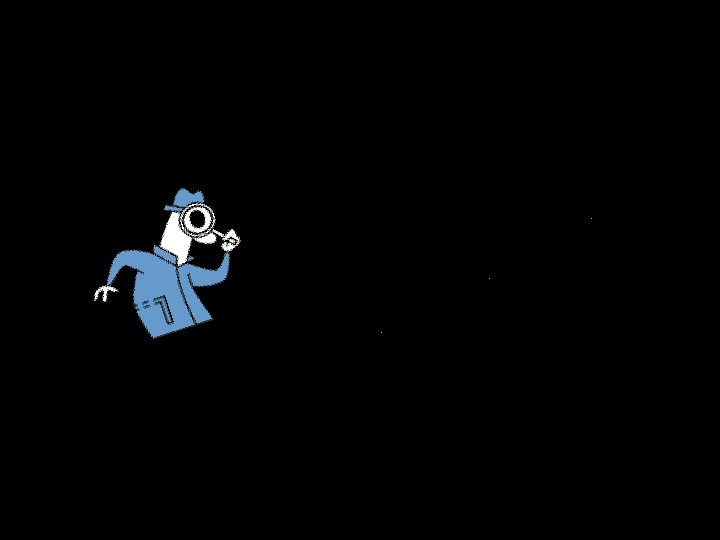 Now it is your turn to be a detective and follow the clues! Use