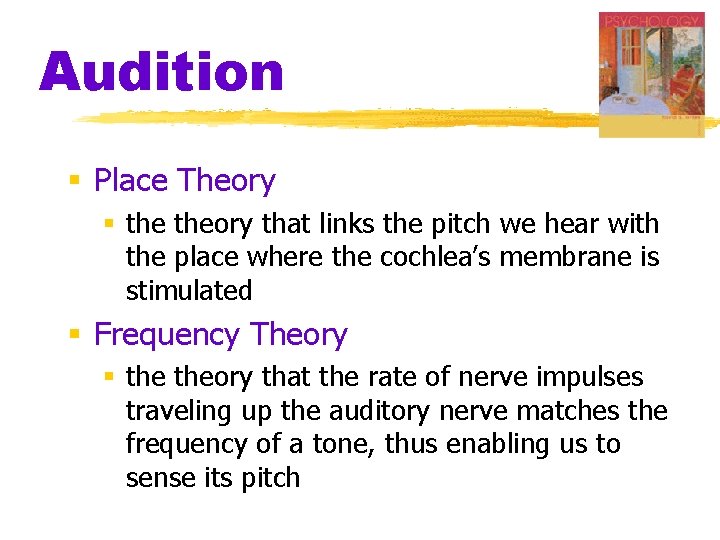 Audition § Place Theory § theory that links the pitch we hear with the Audition § Place Theory § theory that links the pitch we hear with the