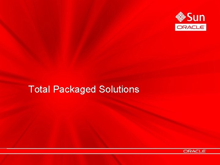 Total Packaged Solutions Total Packaged Solutions