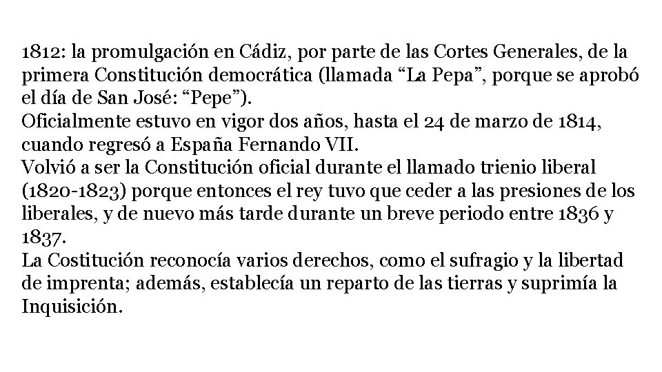 1812: la promulgación en Cádiz, por parte de las Cortes Generales, de la primera