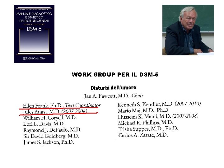 WORK GROUP PER IL DSM-5 