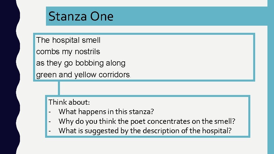 Stanza One The hospital smell combs my nostrils as they go bobbing along green