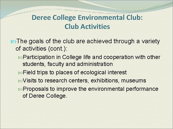 Environmental Club 2010 2011 June 1 2011 Deree