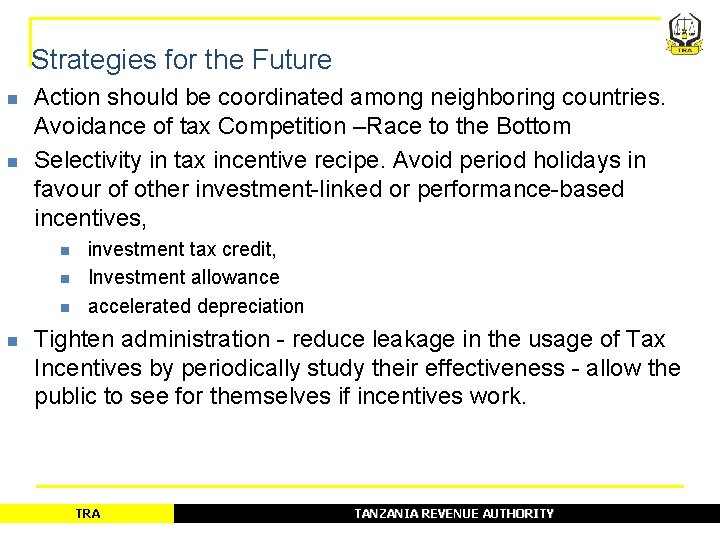 Strategies for the Future n n Action should be coordinated among neighboring countries. Avoidance Strategies for the Future n n Action should be coordinated among neighboring countries. Avoidance