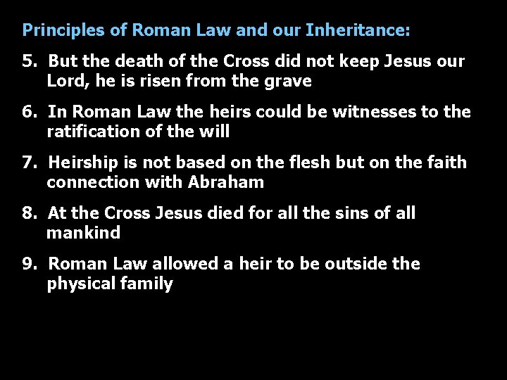 Principles of Roman Law and our Inheritance: 5. But the death of the Cross