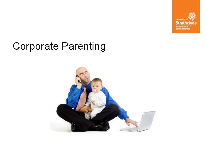 Corporate Parenting 