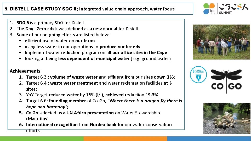 5. DISTELL CASE STUDY SDG 6; Integrated value chain approach, water focus 1. SDG