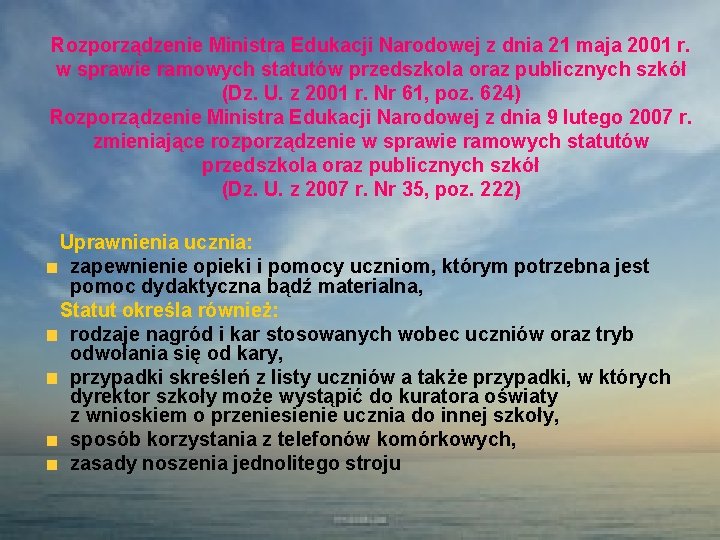 Rozporządzenie Ministra Edukacji Narodowej z dnia 21 maja 2001 r. w sprawie ramowych statutów