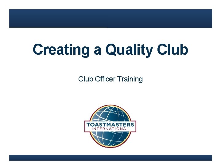 Creating a Quality Club Officer Training 