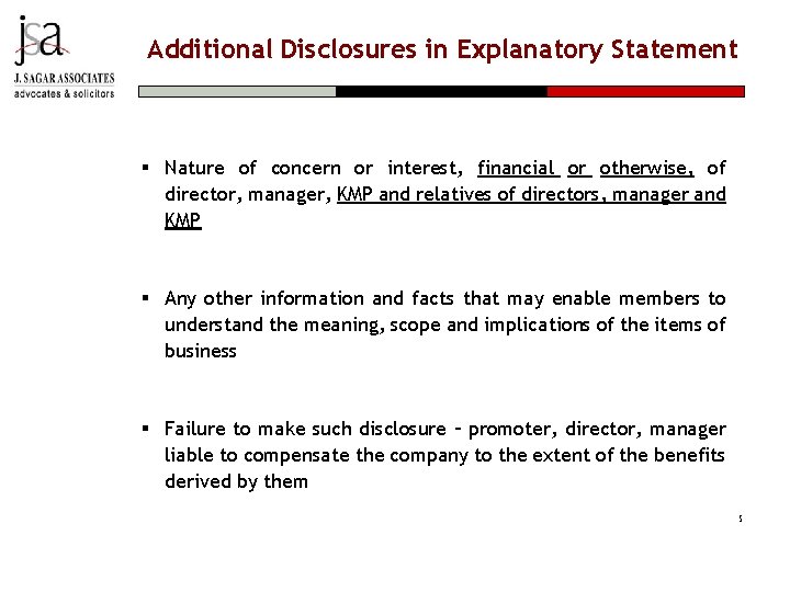 Additional Disclosures in Explanatory Statement § Nature of concern or interest, financial or otherwise,