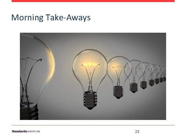 Morning Take-Aways 23 