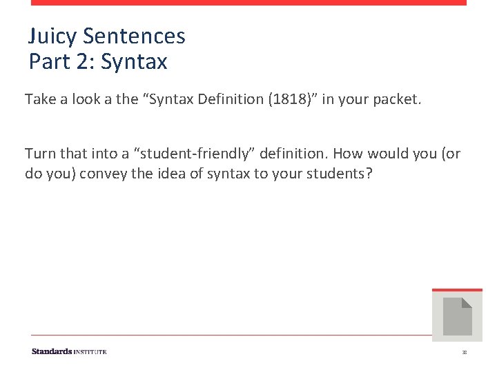 Juicy Sentences Part 2: Syntax Take a look a the “Syntax Definition (1818)” in