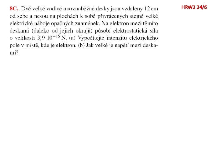 HRW 2 24/6 