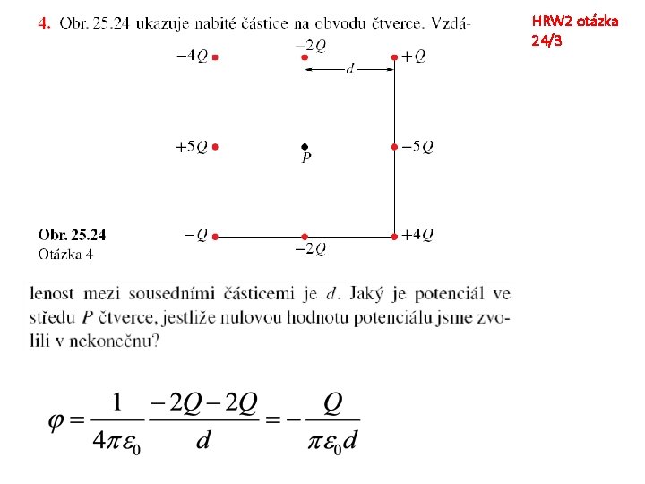 HRW 2 otázka 24/3 