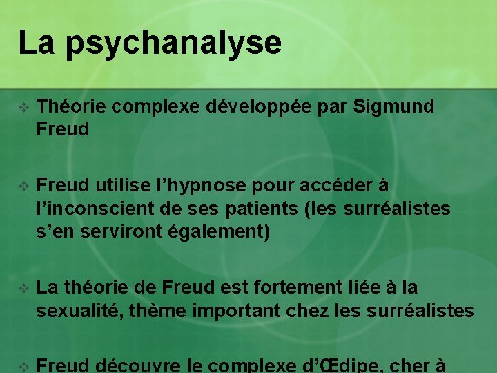La psychanalyse v Théorie complexe développée par Sigmund Freud v Freud utilise l’hypnose pour La psychanalyse v Théorie complexe développée par Sigmund Freud v Freud utilise l’hypnose pour