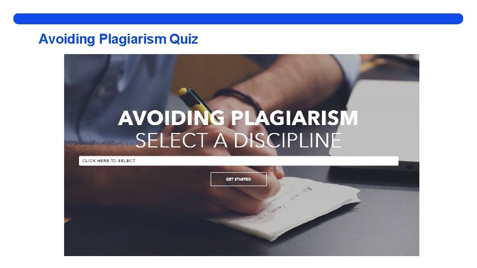 Avoiding Plagiarism Quiz 