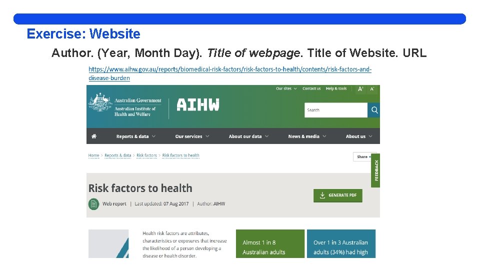 Exercise: Website Author. (Year, Month Day). Title of webpage. Title of Website. URL 