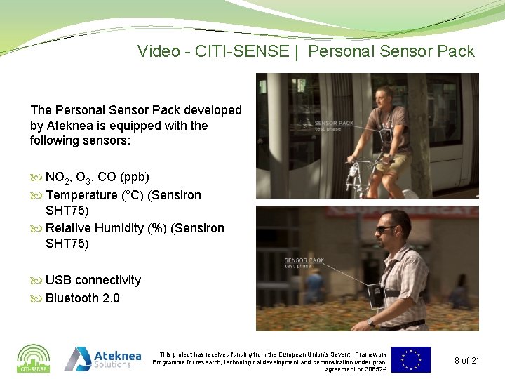 Video - CITI-SENSE | Personal Sensor Pack The Personal Sensor Pack developed by Ateknea