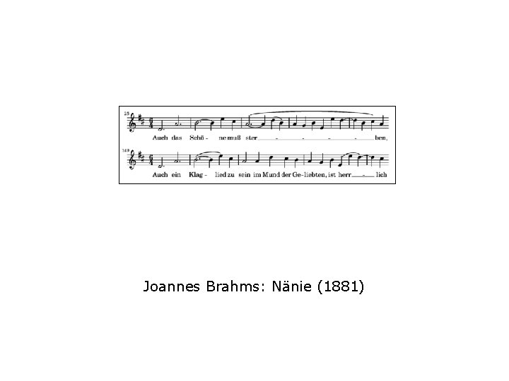 Joannes Brahms: Nänie (1881) 