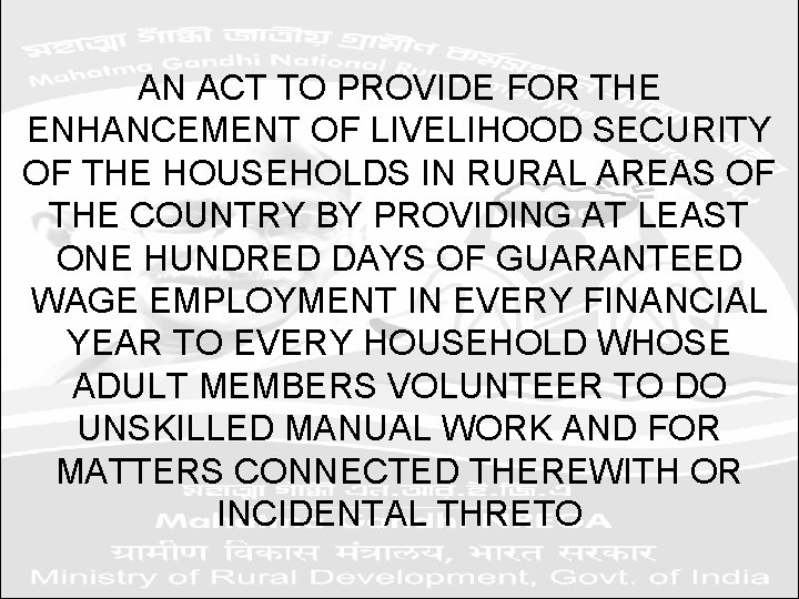 AN ACT TO PROVIDE FOR THE ENHANCEMENT OF LIVELIHOOD SECURITY OF THE HOUSEHOLDS IN