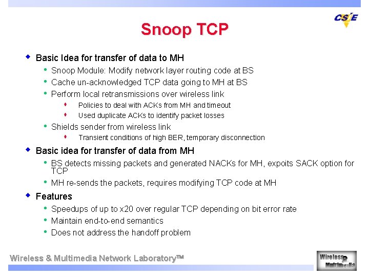 Snoop TCP w Basic Idea for transfer of data to MH • • •