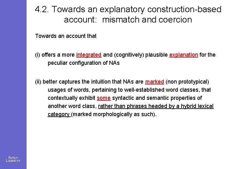 Between Adjective And Noun Category Function Mismatch Constructional