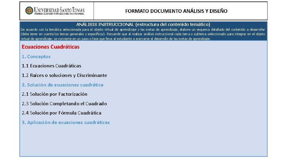 ANÁLISIS INSTRUCCIONAL (estructura del contenido temático) De acuerdo con la temática seleccionada para el