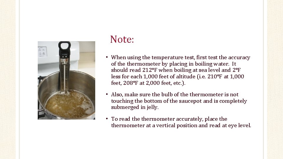 Note: • When using the temperature test, first test the accuracy of thermometer by