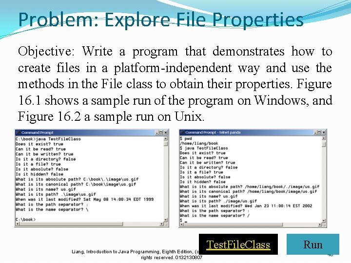 Problem: Explore File Properties Objective: Write a program that demonstrates how to create files
