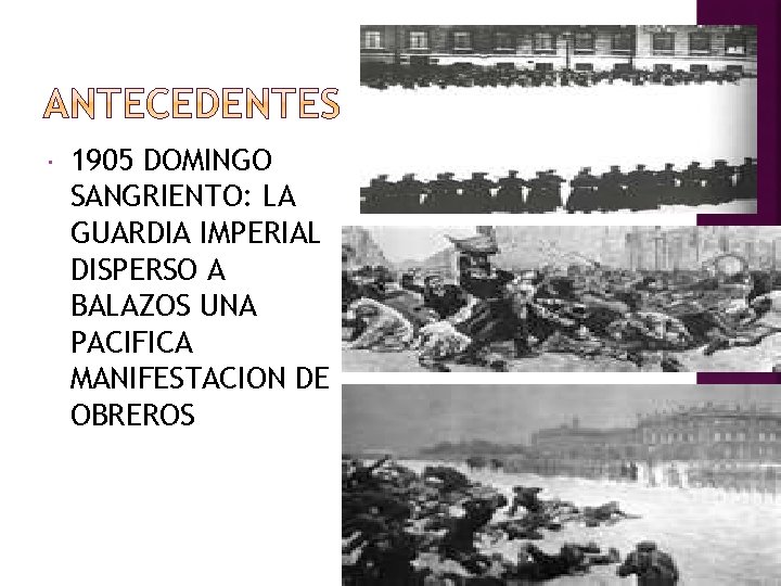  1905 DOMINGO SANGRIENTO: LA GUARDIA IMPERIAL DISPERSO A BALAZOS UNA PACIFICA MANIFESTACION DE