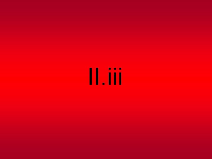 II. iii II. iii