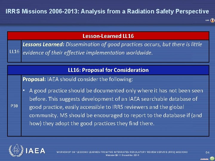 IRRS Missions 2006 -2013: Analysis from a Radiation Safety Perspective END Lesson-Learned LL 16