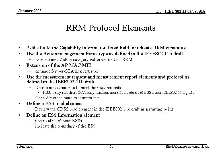 January 2003 doc. : IEEE 802. 11 -03/080 r 0 A RRM Protocol Elements