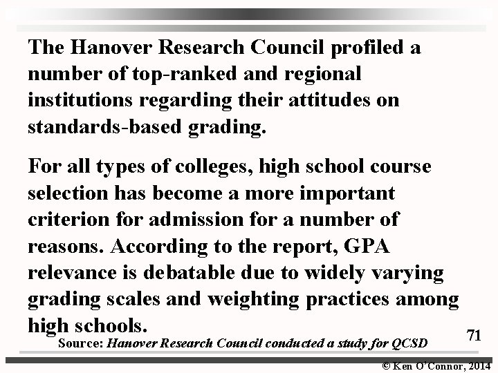 The Hanover Research Council profiled a number of top-ranked and regional institutions regarding their