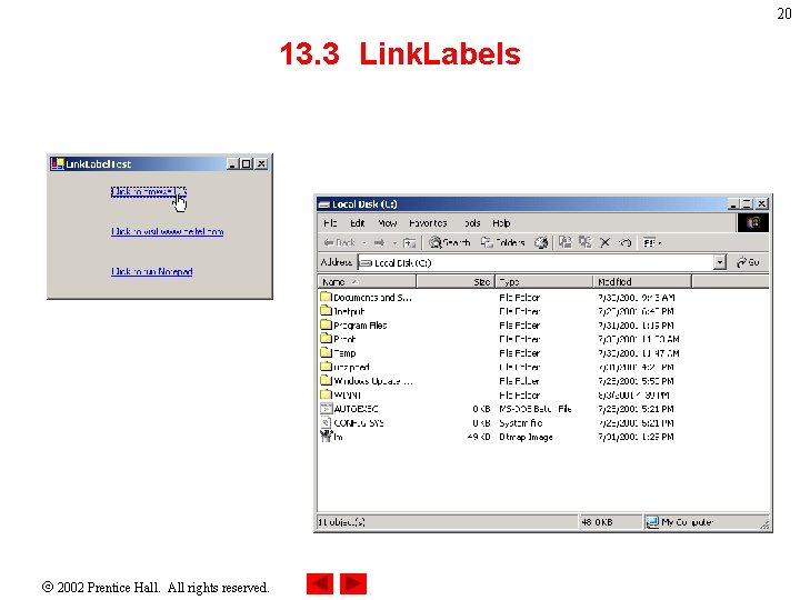 20 13. 3 Link. Labels 2002 Prentice Hall. All rights reserved. 