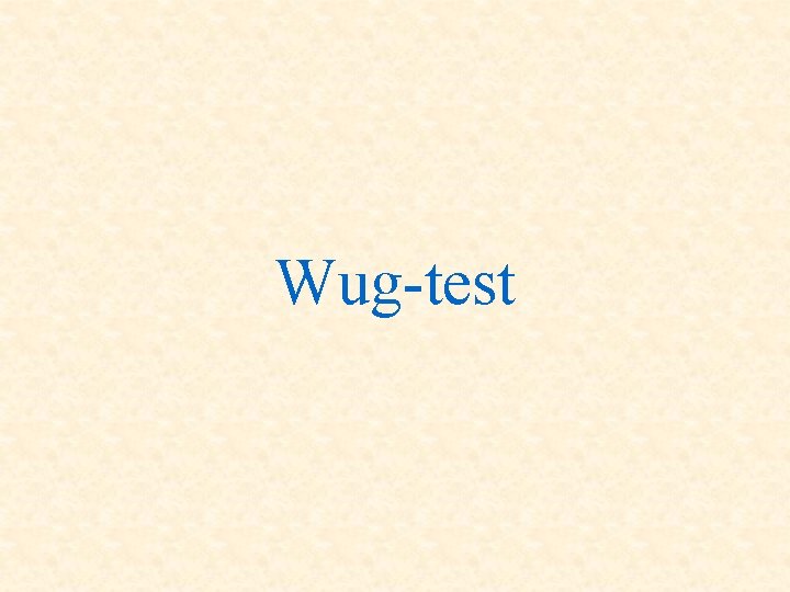 Wug-test 
