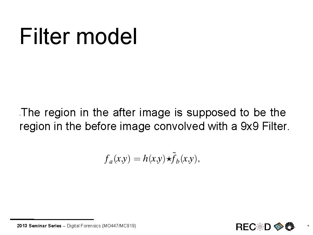Filter model The region in the after image is supposed to be the region