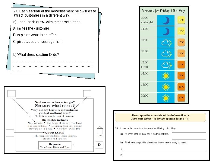 27. Each section of the advertisement below tries to attract customers in a different