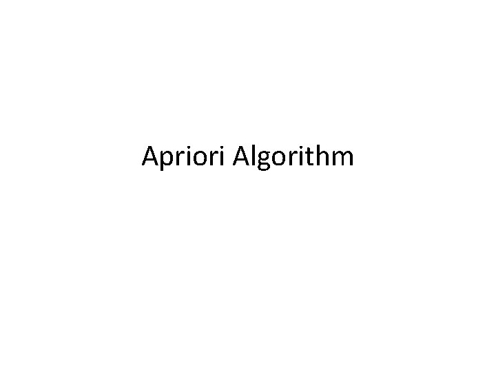 Apriori Algorithm 