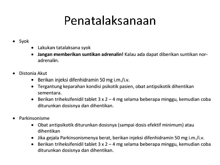 Penatalaksanaan Penatalaksanaan