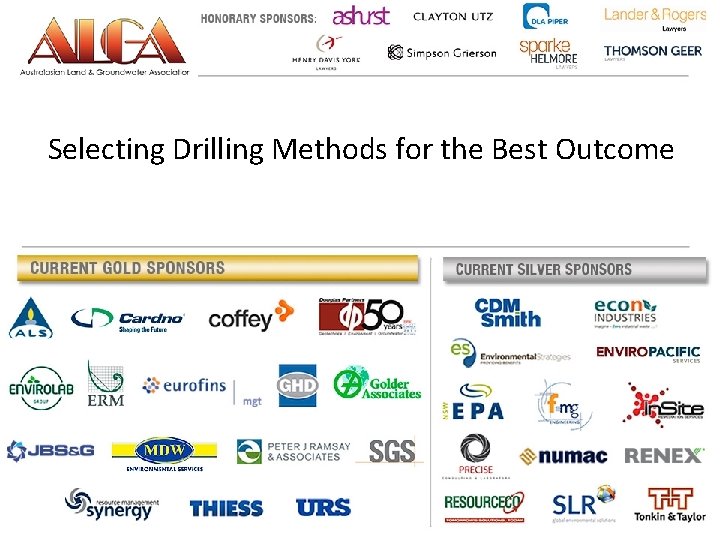  Selecting Drilling Methods for the Best Outcome 