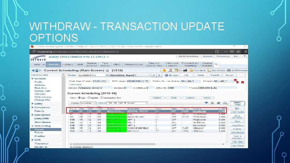 WITHDRAW - TRANSACTION UPDATE OPTIONS 