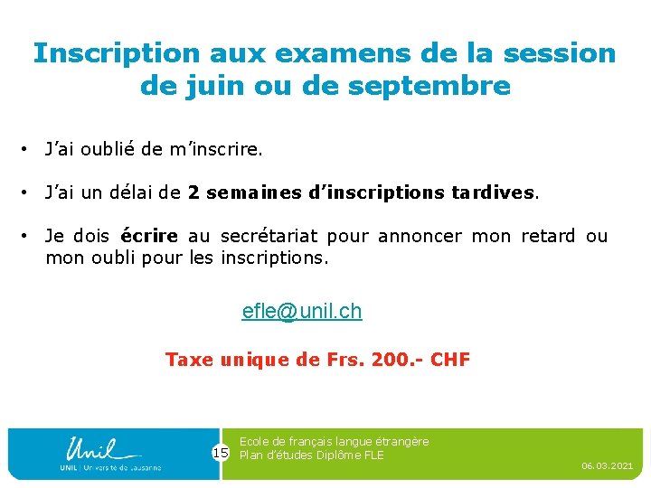 Inscription aux examens de la session de juin ou de septembre • J’ai oublié